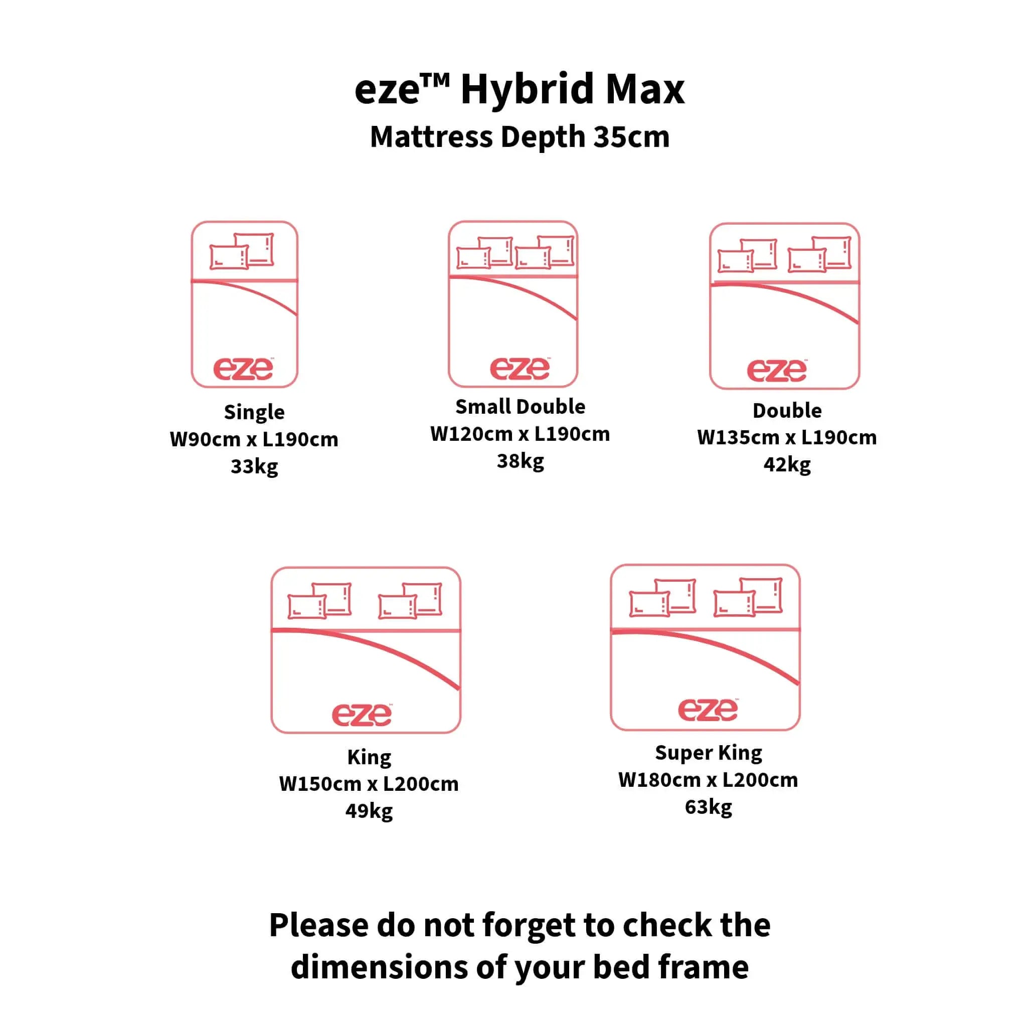 eze™ Hybrid Max Mattress size guide showing Single, Small Double, Double, King, and Super King dimensions and weights. Ideal for UK bed sizing.